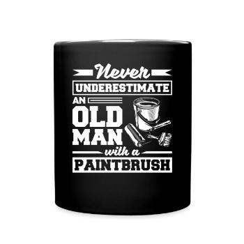 Painter Painting Paintbrush Never Underestimate - Tasse einfarbig - Schwarz - Vorne