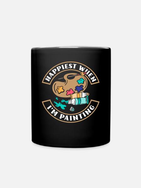 Painter Painting Happiest When I'm Painting - Tasse einfarbig - Schwarz