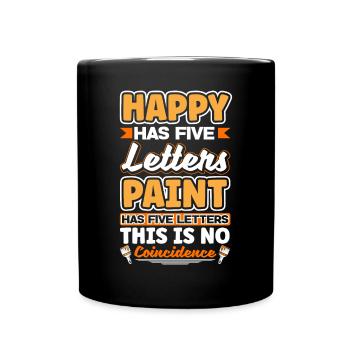 Peintre Peindre heureux a cinq lettres drôles - Mug uni - noir - Devant