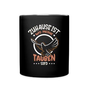 Zuhause ist wo meine Tauben sind - Tasse einfarbig - Schwarz - Vorne