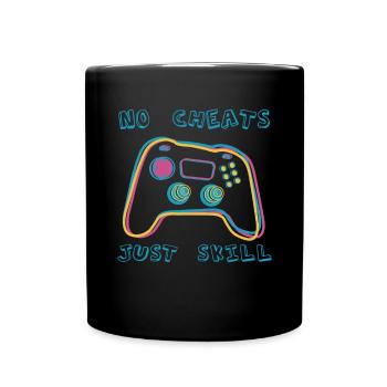 No Cheats Just Skill - Tasse einfarbig - Schwarz - Vorne