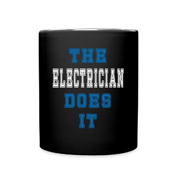 The Electrician does it Electrician Gift - Full Colour Mug - black - Front