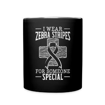Ich trage Zebrastreifen für jemand Besonderes - Tasse einfarbig - Schwarz - Vorne