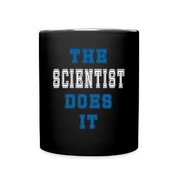 The Wissenschaftler does it Wissenschaftler - Tasse einfarbig - Schwarz - Vorne