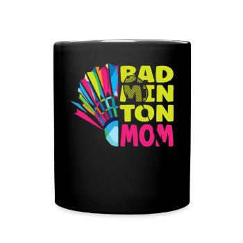 Cool Badminton Mom Badmintonspieler Mama - Tasse einfarbig - Schwarz - Vorne