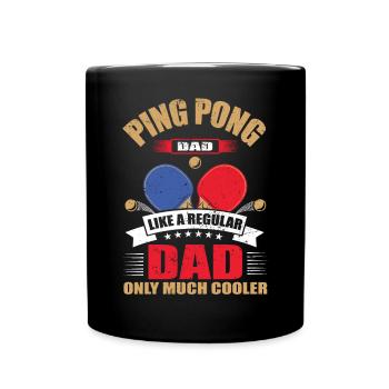 Cool Ping Pong Papa Joueur de Ping Pong Père - Mug uni - noir - Devant