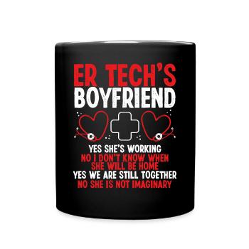 Emergency Room Nurse Boyfriend ER Nurse ER Tech - Full Colour Mug - black - Front