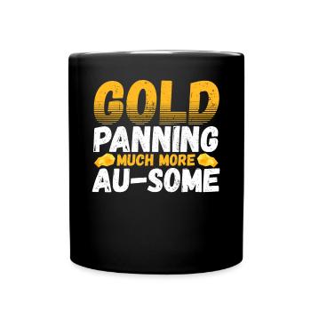 Gold Panning Design for a Gold Digger - Full Colour Mug - black - Front