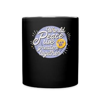 Nous plus grands ensemble pas de guerre Hippies Paix mondiale - Mug uni - noir - Devant