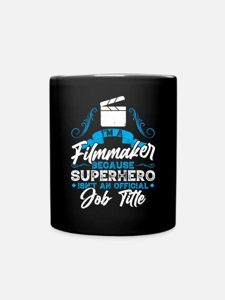 I'm a Filmmaker - Filmmaking - Full Colour Mug - black