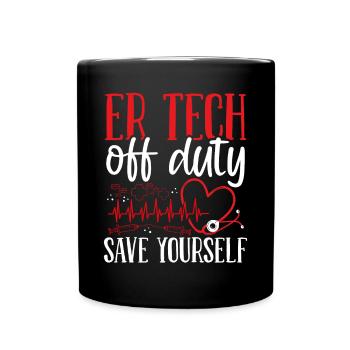 ER Nurse off Duty Nursing ER Emergency Room Nurse - Full Colour Mug - black - Front