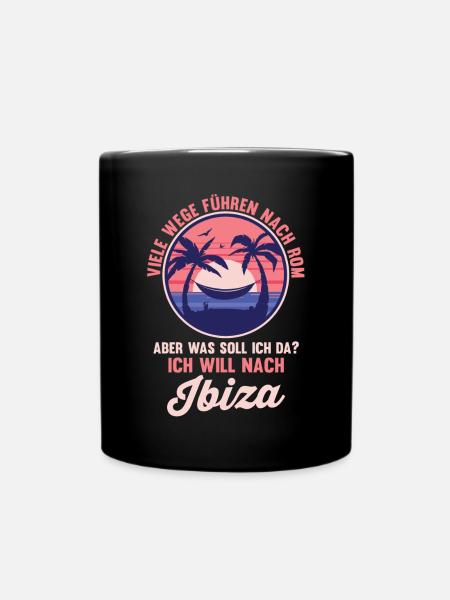 Ich will nach Ibiza - Tasse einfarbig - Schwarz