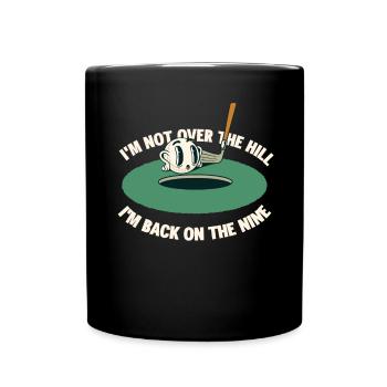 Ich Bin Wieder Im Nine Golf Club Golf Ball Golfer - Tasse einfarbig - Schwarz - Vorne
