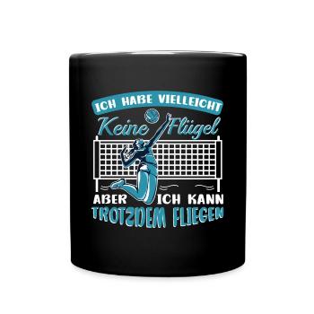 Volleyballspielerin Volleyball Habe keine Flügel - Tasse einfarbig - Schwarz - Vorne