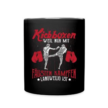 Kickboxen Kickboxer Kickboxing - Tasse einfarbig - Schwarz - Vorne