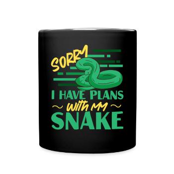 Snake Serpent Sorry I Have Plans - Tasse einfarbig - Schwarz - Vorne