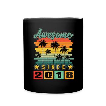 Awesome Since 2018 - Full Colour Mug - black - Front