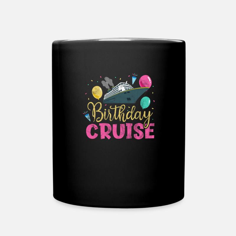 Kreuzfahrt Geburtstag Kreuzfahrtschiff Geschenk - Tasse einfarbig - Schwarz