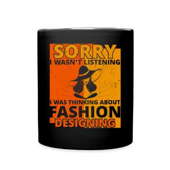 I Wasnt Listening Designing - Full Colour Mug - black - Front