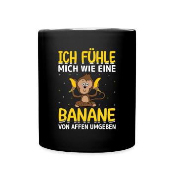 Banane Affe Sarkasmus lustiger Spruch - Tasse einfarbig - Schwarz - Vorne