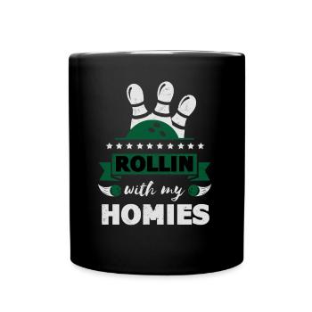 Rollin with my Homies Retro Bowling Geschenk - Tasse einfarbig - Schwarz - Vorne