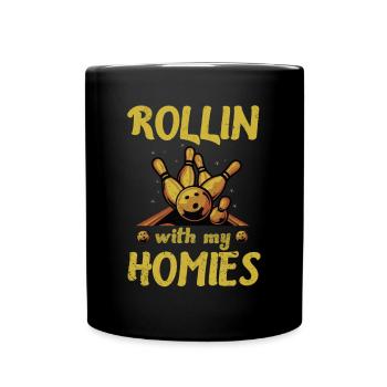 Rollin with my Homies Retro Bowling Geschenk - Tasse einfarbig - Schwarz - Vorne