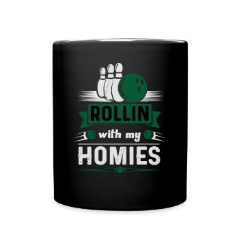 Rollin with my Homies Retro Bowling Geschenk - Tasse einfarbig - Schwarz - Vorne