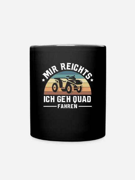 Mir Reichts Ich Geh Quad Fahrer Shirt Geschenk - Tasse einfarbig - Schwarz