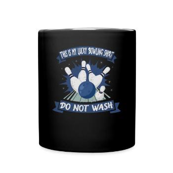 This is my Lucky Bowling Shirt - Do not wash - Tasse einfarbig - Schwarz - Vorne