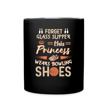 This Princess Wears Bowling Shoes für Bowler Frau - Tasse einfarbig - Schwarz - Vorne