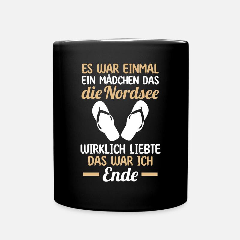Es war einmal ein Mädchen das Nordsee wirklich lie - Tasse einfarbig - Schwarz