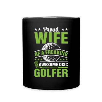 Fière épouse d’un disc-golfeur génial et effrayant - Mug uni - noir - Devant