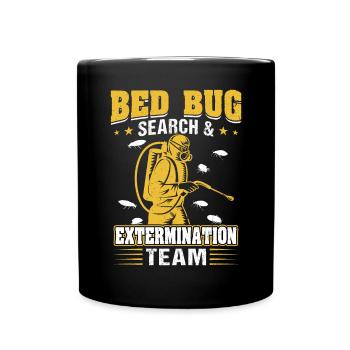 Team for bed bug search and destruction - Full Colour Mug - black - Front
