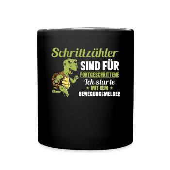 Schrittzähler sind für Fortgeschrittene Lustige - Tasse einfarbig - Schwarz - Vorne