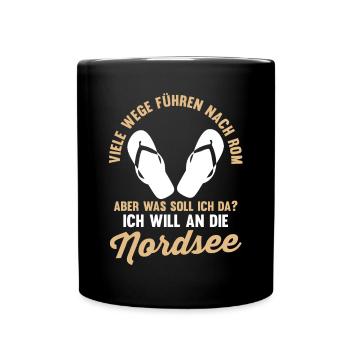 Ich will an die Nordsee - Tasse einfarbig - Schwarz - Vorne
