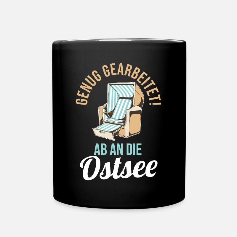 Genug gearbeitet ab an die Ostsee - Tasse einfarbig - Schwarz