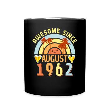 1962 In August 60th birthday - Full Colour Mug - black - Front