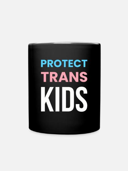 Protect Trans Kids Shirt Geschenk LGBT - Tasse einfarbig - Schwarz