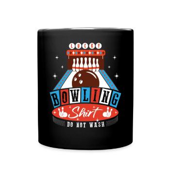 This is my Lucky Bowling Shirt - Do not wash - Tasse einfarbig - Schwarz - Vorne