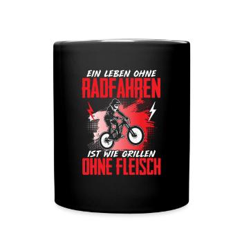 Leben Ohne Radfahren Grillen Ohne Fleisch Biker - Tasse einfarbig - Schwarz - Vorne