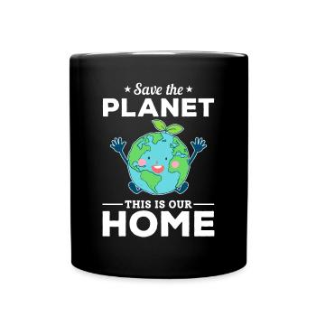 Umwelt retten den Planeten Dies ist unser - Tasse einfarbig - Schwarz - Vorne