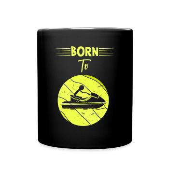 Born to ride jet skis - Full Colour Mug - black - Front
