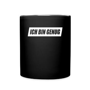 Ich Bin Genug I Am Enough Affirmation Achtsamkeit - Tasse einfarbig - Schwarz - Vorne