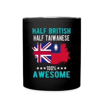 Half British Half Taiwanese - Full Colour Mug - black - Front