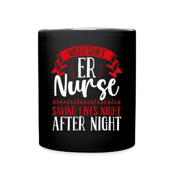 ER Nurse saving Night Shift Emergency Medical - Full Colour Mug - black - Front