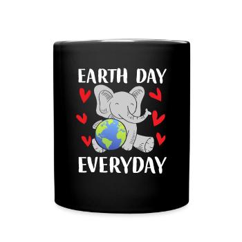 Earth Day Everyday - Tasse einfarbig - Schwarz - Vorne