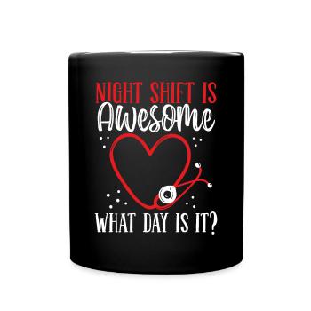 Infirmière de nuit Quel jour est-ce médical d’urgence - Mug uni - noir - Devant