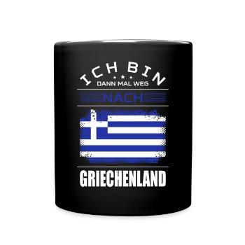 Bin Dann Mal Weg Nach Griechenland Fahne Urlaub - Tasse einfarbig - Schwarz - Vorne