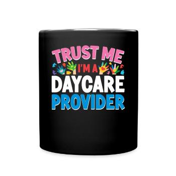 Childcare Daycare Provider Teacher - Full Colour Mug - black - Front