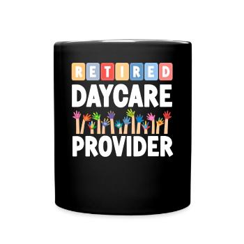 Childcare Daycare Provider Teacher - Full Colour Mug - black - Front